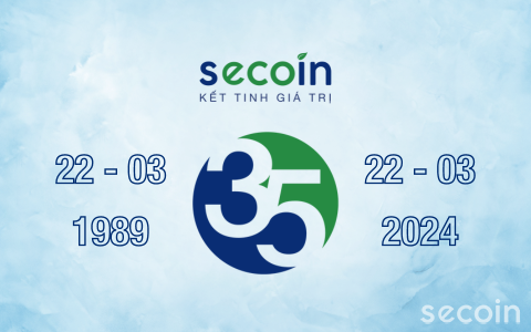 Secoin – Hành trình 35 năm kết tinh giá trị & phát triển bền vững (22/03/1989 – 22/03/2024)